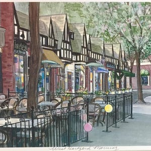 May include: Watercolor painting of a street scene in West Hartford, featuring shops with awnings and outdoor seating. The buildings have a Tudor style with dark wood and white trim. The painting includes the text "West Hartford Morning".