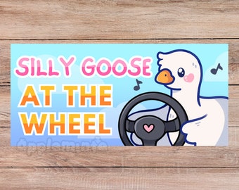 Silly Goose Bumper Sticker