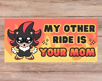 Your Mom Bumper Sticker