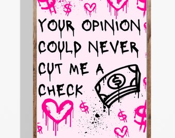 Can't Cash Opinions