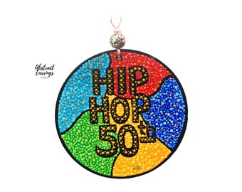 Hip Hop 50th Anniversary Art - Hiphop Music Celebration Decor - Colorful Hand Painted Graffiti Word Art - 5 inches Ornament Sign Accent