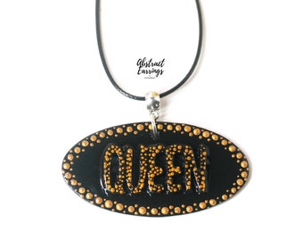 Queen Word Pendant Necklace - Hand Painted Wooden Jewelry - Queen Statement Script Charm - Unique Afrocentric Hip Hop Gift