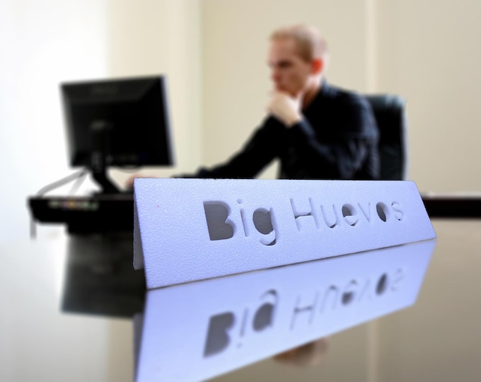 Big Huevos – 3D Printed Desk Name Plate