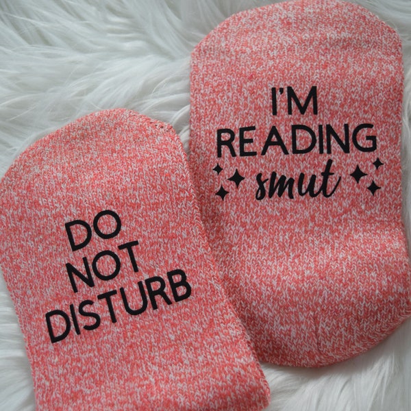 Do Not Disturb, I'm Reading Smut Funny Socks, Spicy Book Lover Gift, Warm Wool Blend Novelty Gift, Stocking Stuffer, Booktok Gift For Her