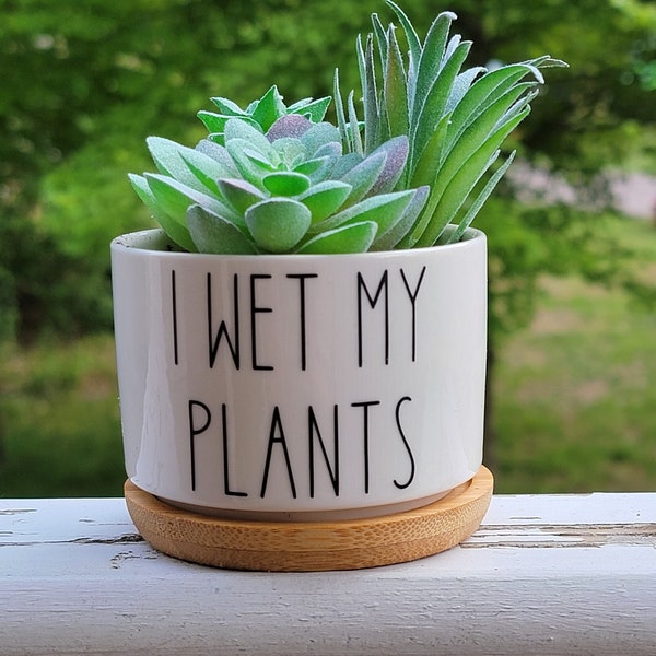 I Wet My Plants Flower Pot Etsy