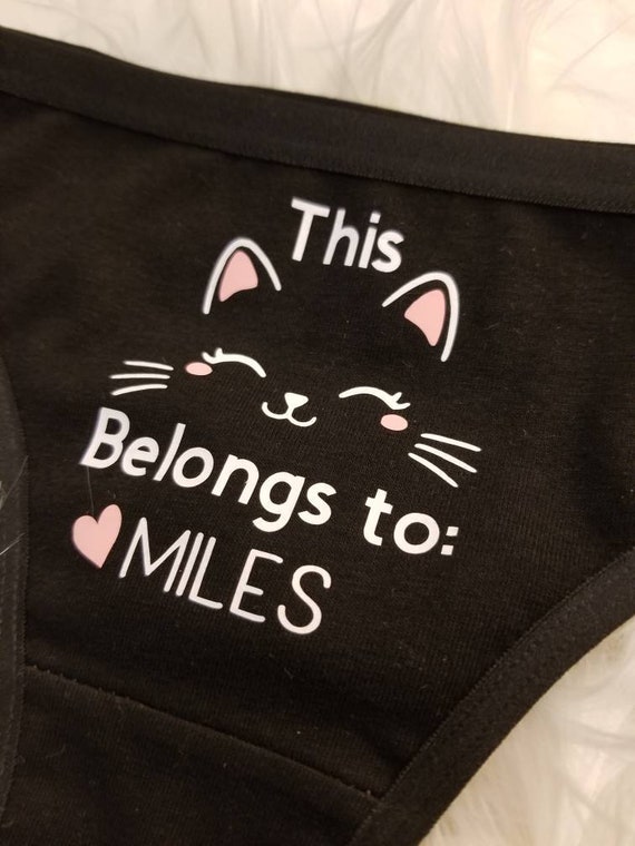 This Kitty Belongs to This Pssy Belongs to Custom Thong Funny Panties  Custom Thong bachelorette Gift-kitty Underwear-sexy Lingerie 