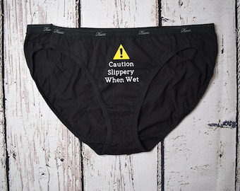Caution Slippery When Wet Thong or Bikini Underwear, Bachelorette Party  Panty Game, Bridal Gift, Funny Women's Novelty Birthday Gift for Her