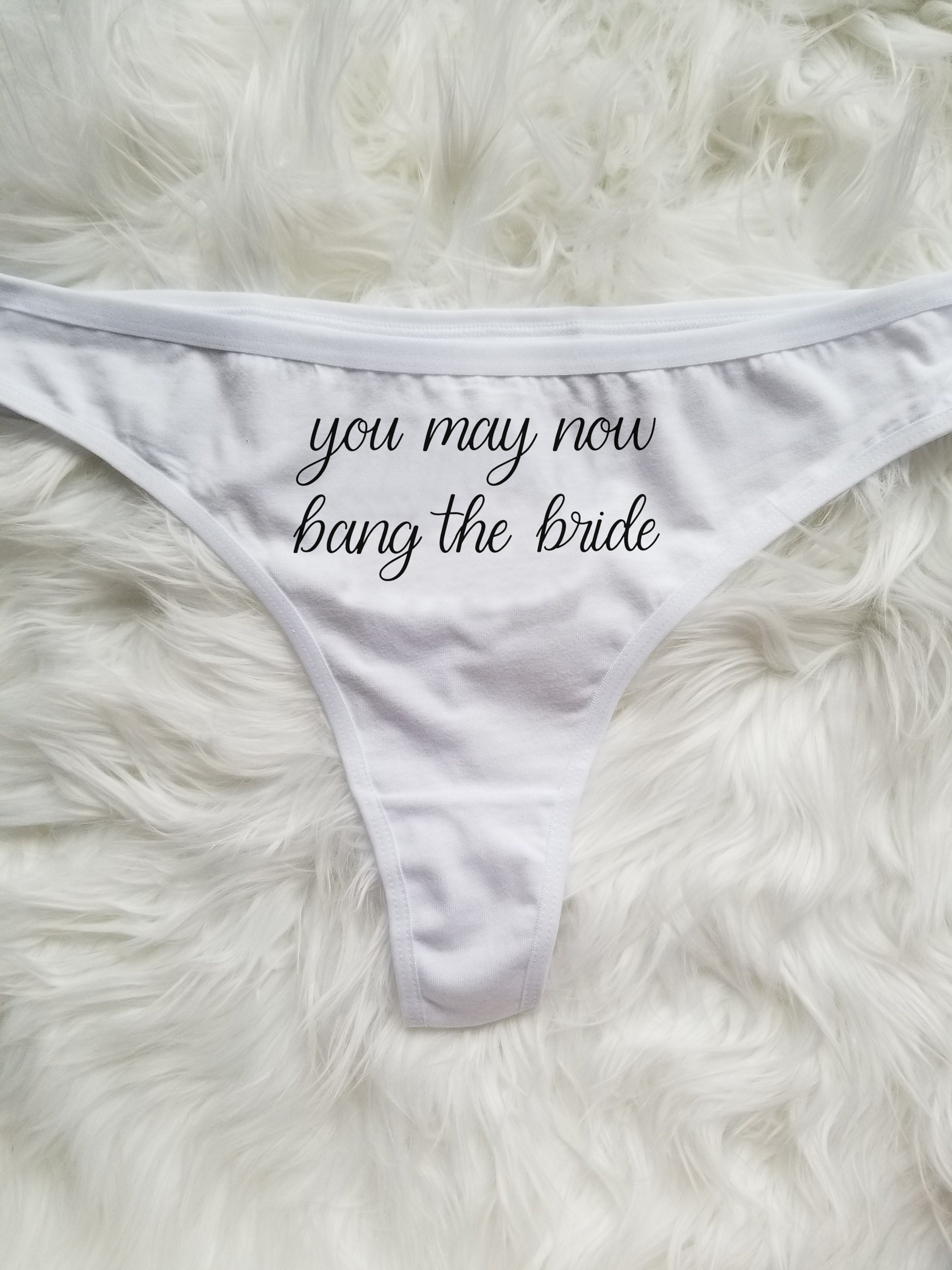 Here Cums the Bride Thong Lace Underwear / Bachelorette Party