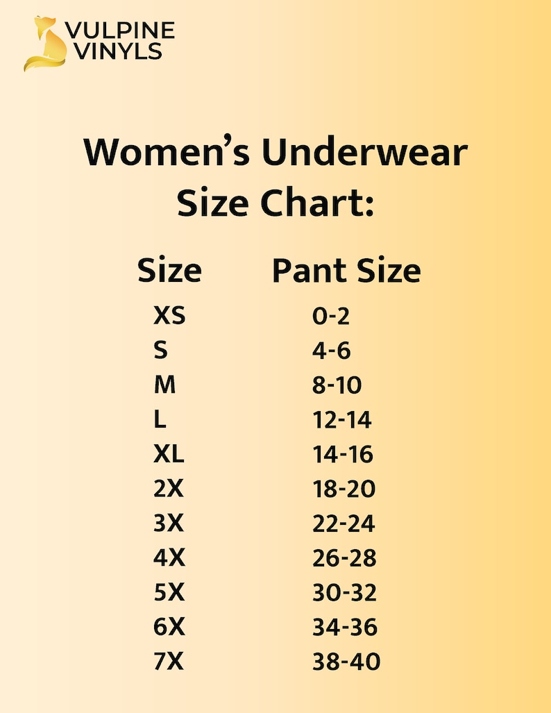 Women's size chart showing sizes XS through 7X. Not all sizes are available in all panty styles.