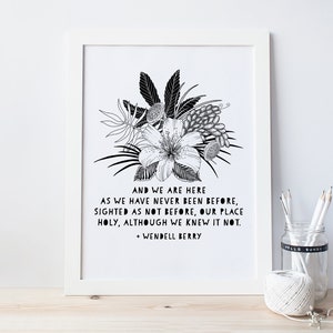 Wendell Berry Poem, &quot;And we are here...&quot; Printable Art, Poetry Instant Download, Wendell Berry Sabbath Poetry