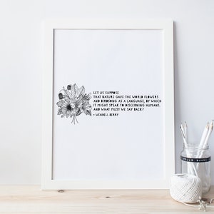 Wendell Berry Lent Poem, &quot;Nature gave the world flowers ...&quot; Instant Download, Wendell Berry Sabbath Poetry, Maundy Thursday