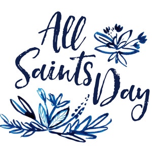 All Saints Day Printable Art, Instant Download, Christian Art ...
