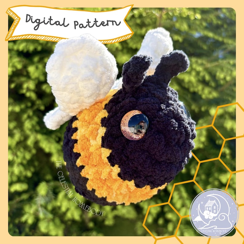 May include: A handmade crochet bee with black, yellow, and white yarn. The bee has large, round eyes and fluffy wings. The text "Digital pattern" is in a banner above the bee. The Celestial Homebody logo is in the bottom right corner.