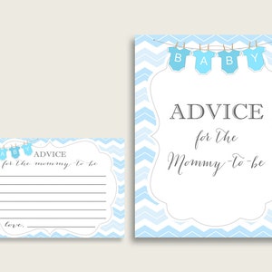May include: Baby shower advice cards and sign. The sign and card have a light blue chevron pattern background. The sign reads "ADVICE for the Mommy-to-be" with baby onesies hanging above. The card has lines for writing.