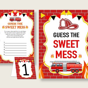 May include: A set of red and white party game printables with a firefighter theme. The main sign says "Guess the Sweet Mess" with a fire truck graphic. Includes a game card and a table number card.