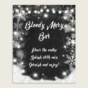 Black White Bloody Mary Bar Sign, Printable Bloody Mary Sign, Chalkboard Winter Baby Shower Sign Gender Neutral, Instant Download, X9XXW