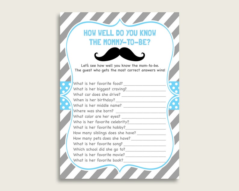 Blue Gray How Well Do You Know Mommy Game, Mustache Baby Shower Boy, Who Knows Mommy Best Printable, Little Man Is On Way 9P2QW image 1