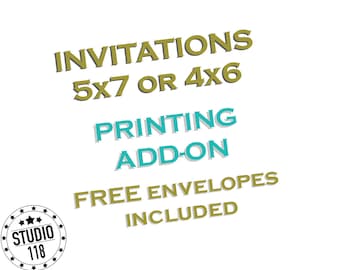 Professionally Printed Invitations, Printed Baby Shower Invitations, Free White Envelopes Included - Add On for 5x7" or 4x6"