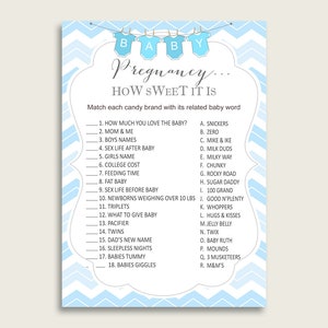 May include: A blue and white printable baby shower game with the title "Pregnancy... How Sweet It Is". The game asks players to match candy brands with baby-related words.