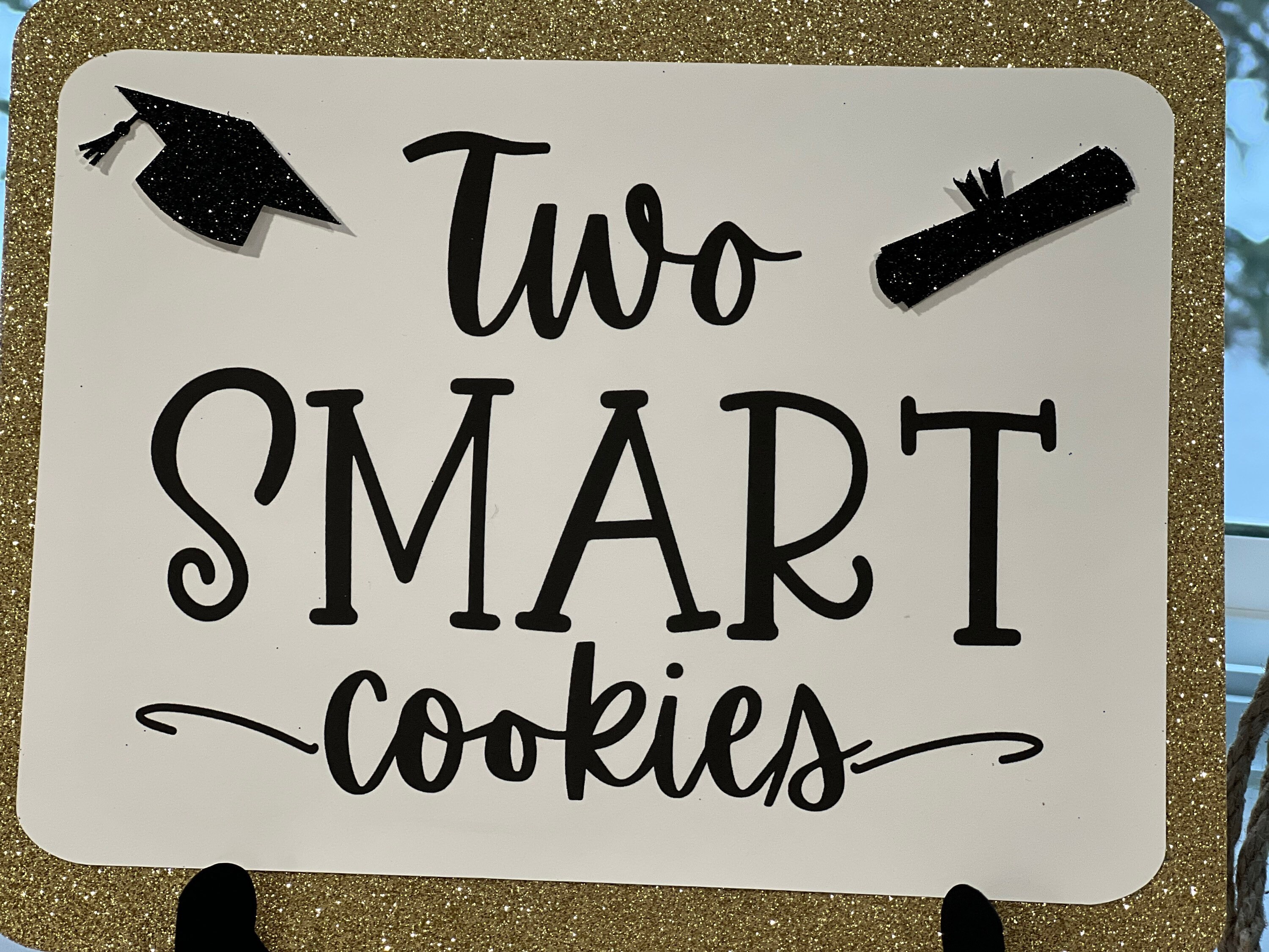 Two Smart Cookies Sign - Graduation Sign - Cookie Table Sign - 10x8 ...