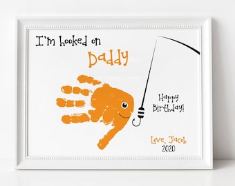 I'm Hooked on Daddy, Grandpa Handprint Gift from Child, Baby, Happy Birthday, Father's Day, Best Grandpa, Daddy