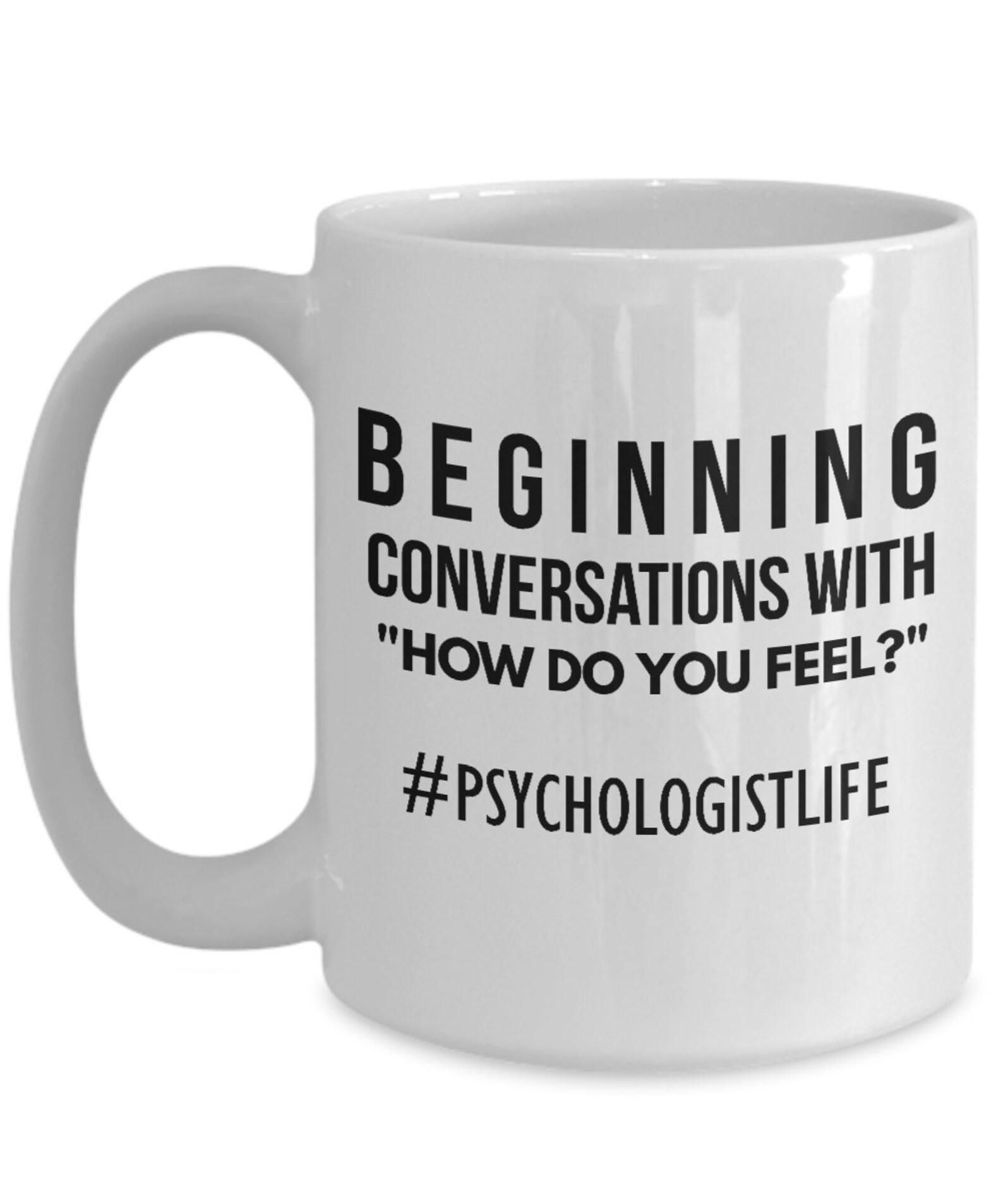 Psychologist Funny Mug Psychology Gift Clinical Therapist Etsy