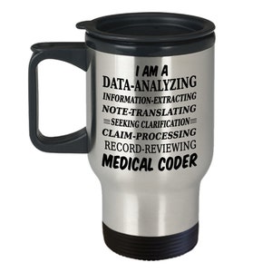 Medical Coder Travel Mug, Funny Travel Mug, Medical coder gifts, Medical Coding Items, Graduation Gift for Medical Coder