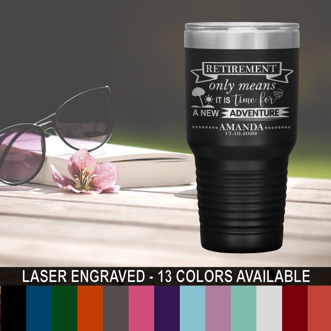 Personalized Retirement Gifts, 30 Oz. Insulated Tumbler, Custom