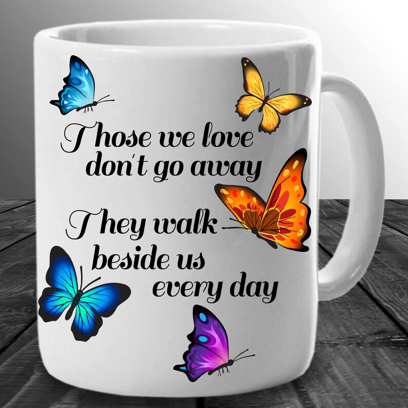 Butterfly Memorial Gift Butterflies Mug Sympathy Gift for Her Etsy