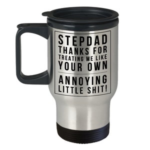 Step Dad  Gift Travel Mug Gifts for Stepdad Stepfather from Stepdaughter, from Stepson