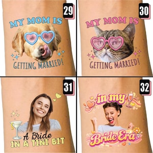 Może przedstawiać: Cztery obrazy tymczasowych tatuaży. Pierwszy przedstawia psa w okularach przeciwsłonecznych w kształcie serca z napisem "MY MOM IS GETTING MARRIED!". Drugi przedstawia kota w okularach przeciwsłonecznych w kształcie serca z napisem "MY MOM IS GETTING MARRIED!". Trzeci przedstawia kobietę z napisem "A Bride IN A TINI BIT". Czwarty przedstawia kobietę z napisem "Bride Era".