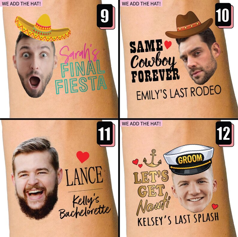 May include: Four temporary tattoos featuring custom faces with added hats and text. Designs include Sarah's Final Fiesta, Same Cowboy Forever Emily's Last Rodeo, Lance Kelly's Bachelorette, and Let's Get Nauti Kelsey's Last Splash with a groom hat.
