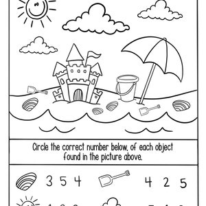 May include: A black and white illustration of a beach scene with a sandcastle, two shovels, a bucket, an umbrella, a sun, and three clouds. The text below the image says "Circle the correct number below, of each object found in the picture above." There are numbers below each object in the image.