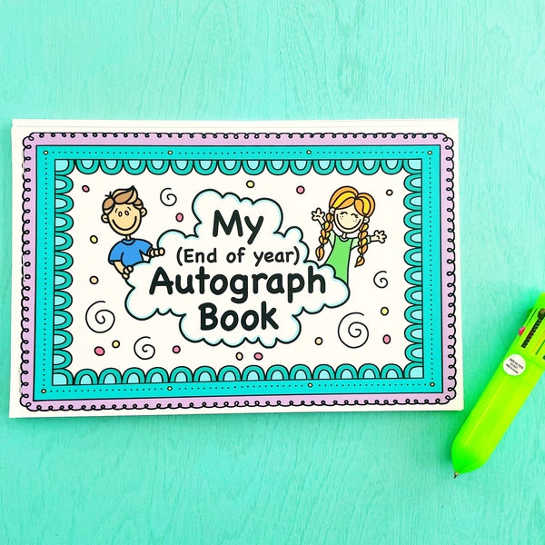 End of year “autograph book”