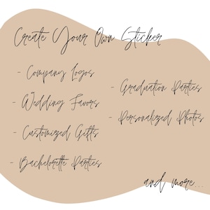 Make Your Own Sticker - Custom Sticker - Custom Color Sticker - Design Your Own Sticker