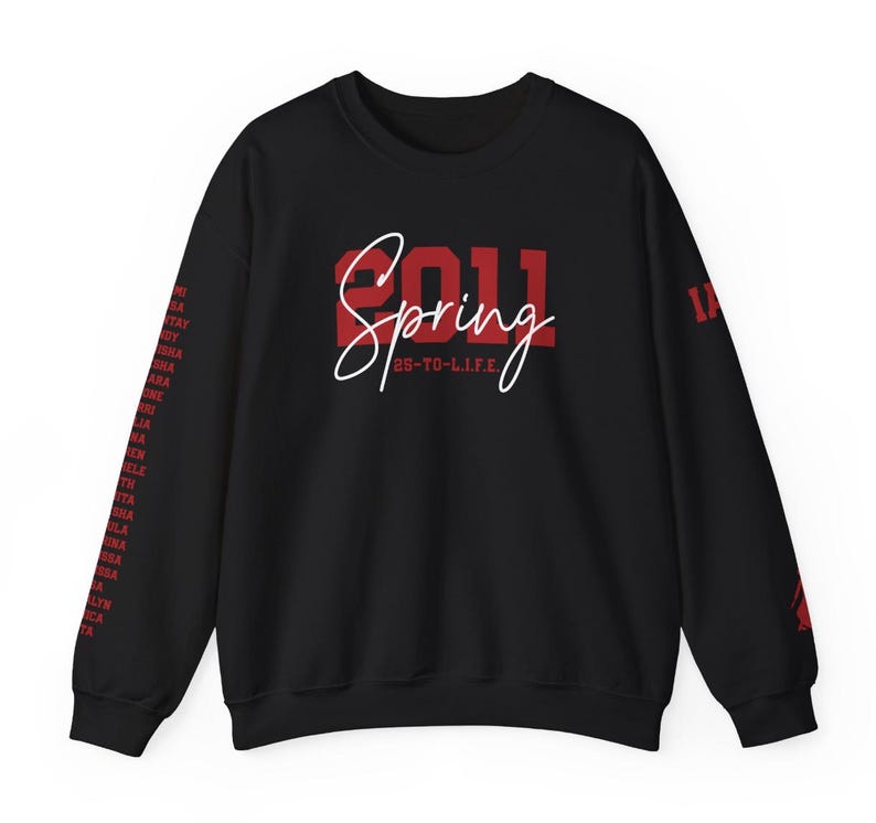 May include: Black sweatshirt with red text that says "2011 Spring" and "28-TO-L.I.F.E." The sleeves have red text that says "2011" repeated down the sleeves.