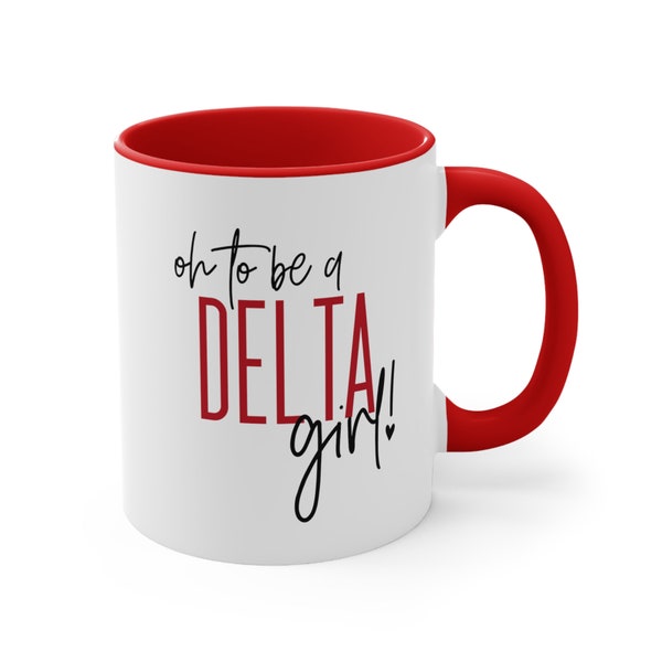 DST Delta Girl Mug |  Black Sorority, D9 Crossing Gift, BGLO Gift, NPHC Gift, Gift for Delta Woman