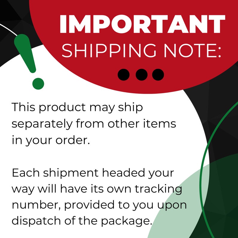 May include: Red and black graphic with white text that reads "IMPORTANT SHIPPING NOTE:".  This product may ship separately from other items in your order. Each shipment headed your way will have its own tracking number, provided to you upon dispatch of the package.