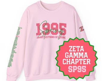 CUSTOM | Zeta Gamma Chapter - SP95, "33 Reflections of Desire" D9 Sorority Crew Line Sister Sweatshirt