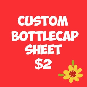 Custom bottlecap images - any images you want