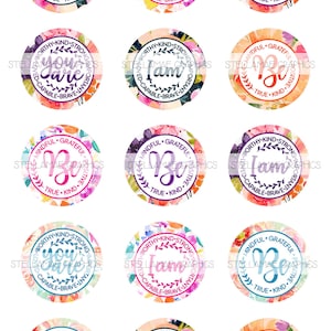 motivation, inspiration - 1 inch circle images, bottlecap, floral, cupcake topper - INSTANT DOWNLOAD