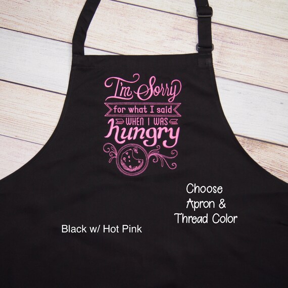Im Sorry For What I Said When I Was Hungry T-SHIRT Chef Kitchen Gift Birthday Im Sorry For What I Said When I Was Hungry T-SHIRT Chef Kitchen Gift Birthday