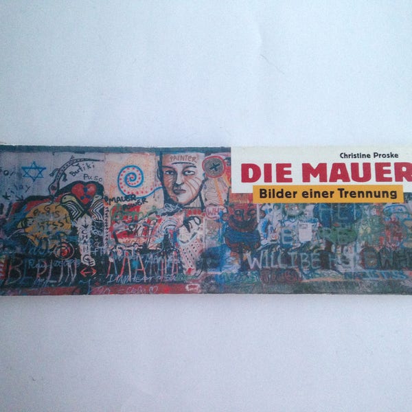 Die Mauer: Bilder einer Trennung (Heyne allgemeine Reihe) (German Edition) 1990