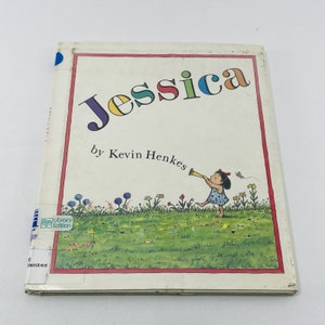 Jessica Children Book Kevin Henkes Pre K Kindergarten Bedtime Nursery Picture Illustration School Story Time Easy Read Learner Friend Kid
