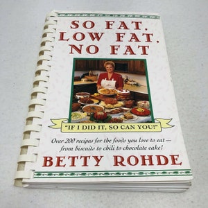 Vintage Low Fat Cookbook, Betty Rohde Recipe, Healthy Food Cooking, Diet Lose Weight Loss Homemade Easy Fun, Meal Dessert Preparation
