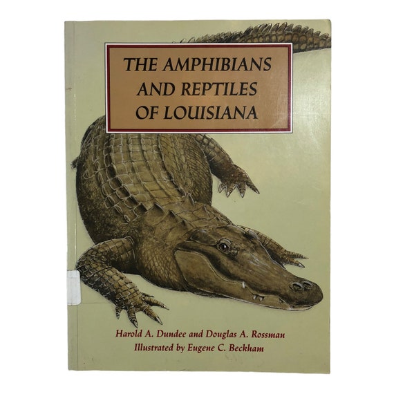The Amphibians Reptiles of Louisiana State USA Rare Vintage 