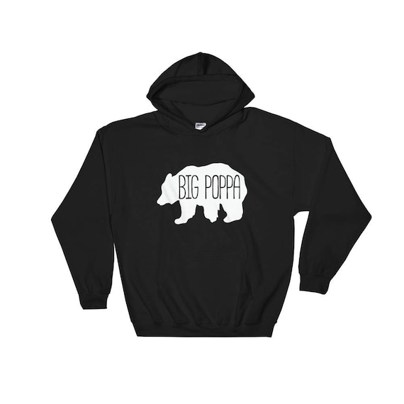 Big poppa hoodie sale