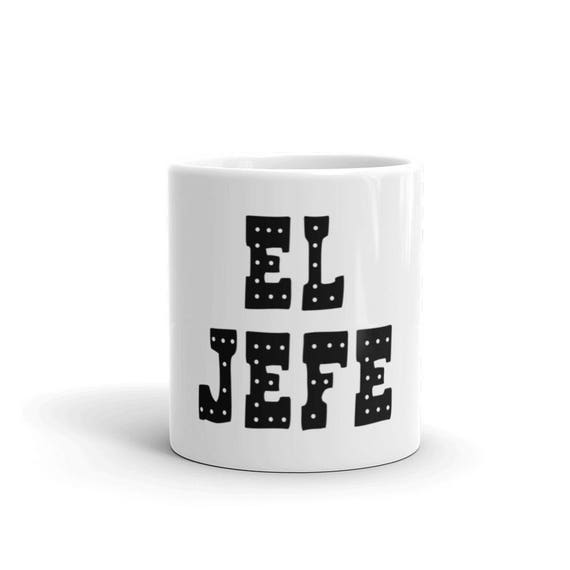 El Jefe, Boss Coffee Mug, Free Shipping