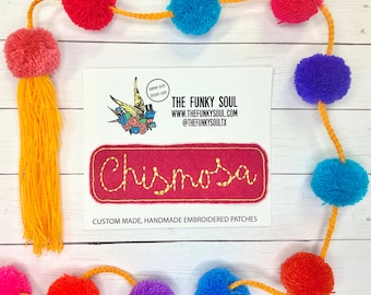 Embroidered Chismosa Patch, Mexican Accessory, Latina, Spanish Saying, Sew On Patch, Iron On Patch Stocking Stuffers Christmas Gifts