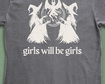 Girls Will Be Girls Comfort Colors Shirt, Funny Witch T-Shirt, Witchy Vibes, Spooky Season Tee, Witch Please, Retro Fall Halloween for Women